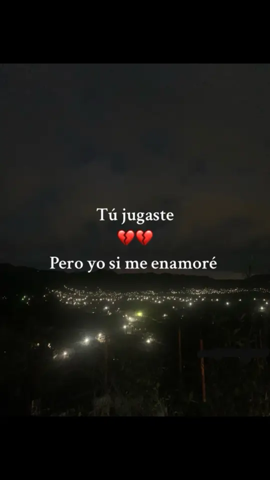 Tu jugaste pero yo si me enamore💙🫀🥀#amor❤️ #riobamba_ecuador🇭🇹🇪🇨🇺🇸❤️ 