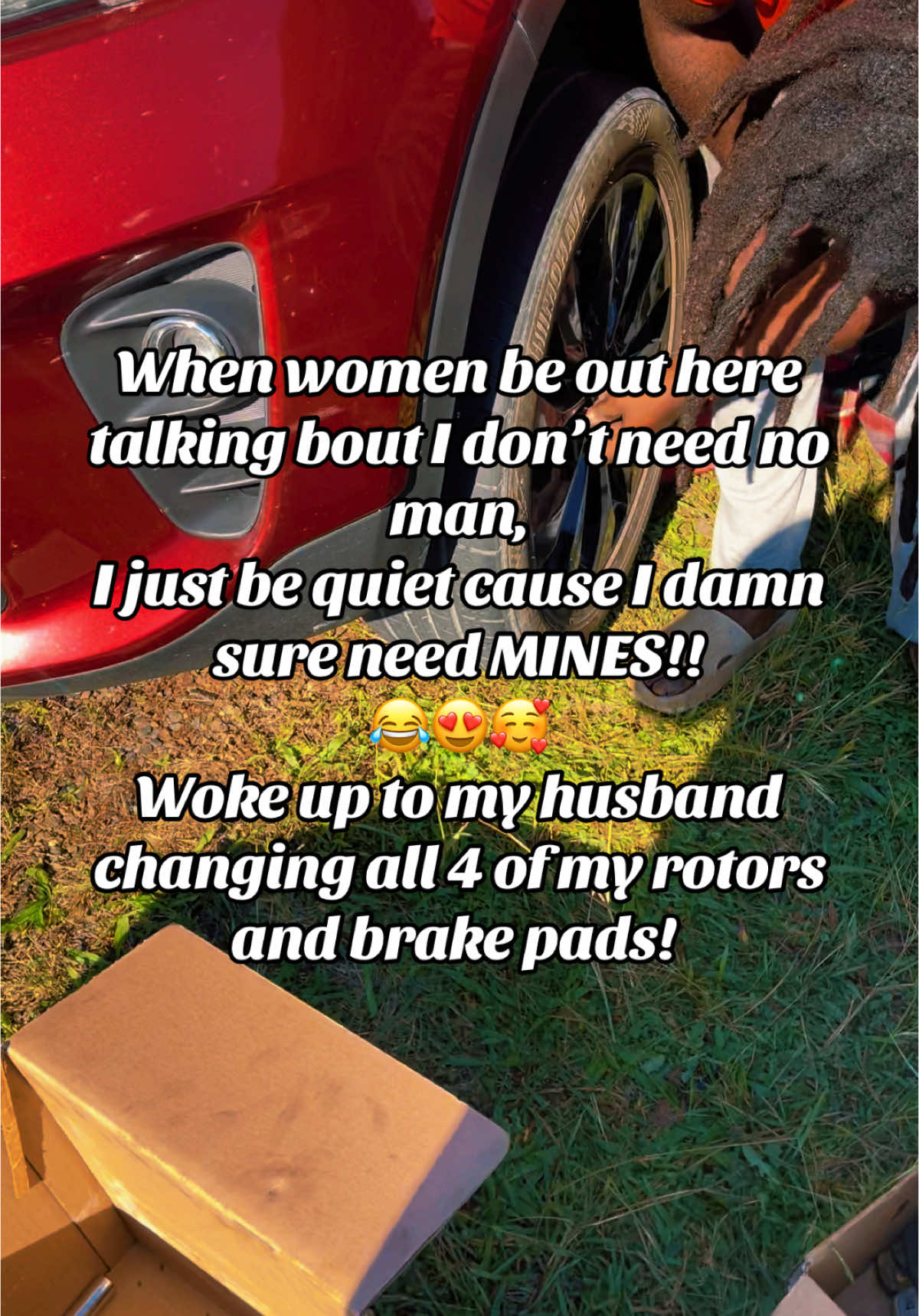 My man does it all!🥰😍 Idk what i would do without him! This is how a real man shows he loves you. Its not about hugs, kisses, and date nights, its about him protecting you and making sure your safe. New brake pads and rotors. I havent changed them since i brought my car in 2020 smh 🤣 THANK YOU HUBBY 😘😘   dont mind my snifles woke up all sneezy #myman #fyp #trending