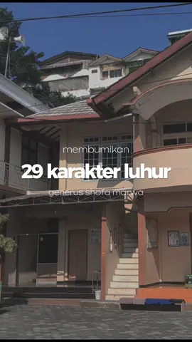 Membumikan 29 Karakter Luhur. [3 Sukses Generus] #profesionalreligius #generus354 #trending #ldiiuntukbangsa #lembagadakwahislamindonesia #mumi354 #mubalighot #mbahman #ldii #29karakterluhur #3sukses 