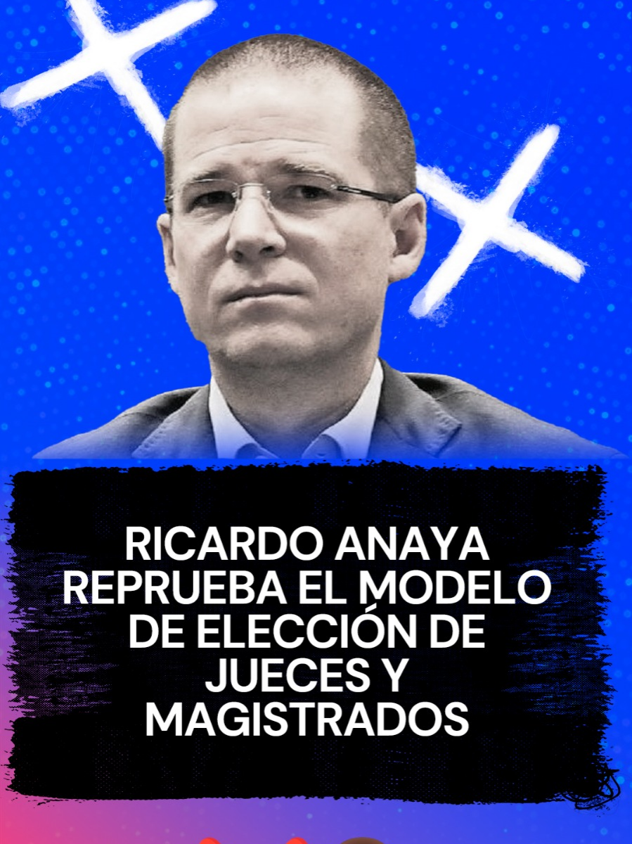 💥👊 #Anaya señala error garrafal en #reforma del #PoderJudicial: 👨‍⚖️ 