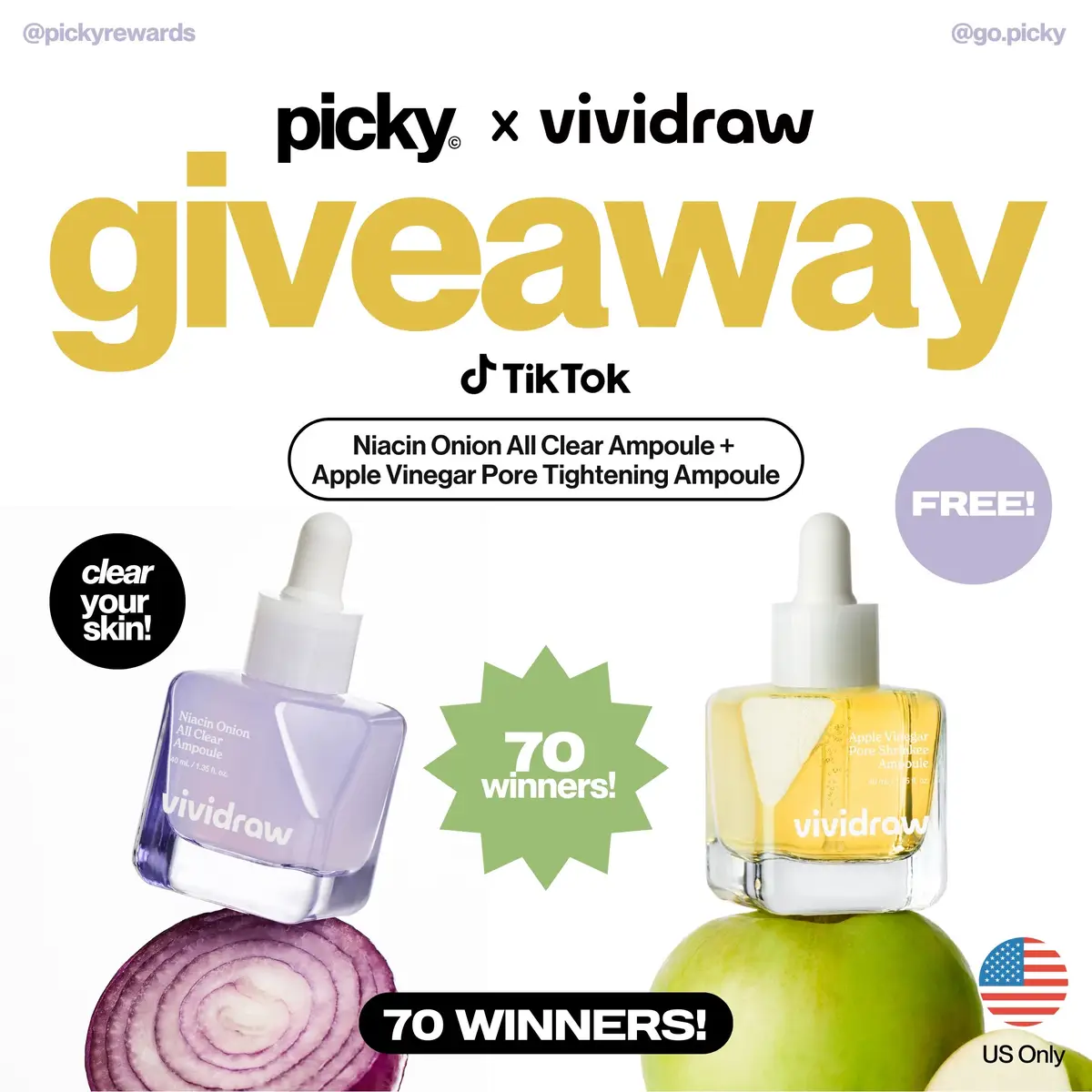 ⭐ 70 WINNERS (US) ⭐ Get FREE Niacin Onion All Clear Ampoule (40ml) &  Apple Vinegar Pore Tightening Ampoule (40ml)- valued at $70 ✨ 🧅 Niacin Onion All Clear Ampoule  - Removes skin blemishes and spots within 1 week - Fades long-lasting spots effectively Perfect for oily, combination, and sensitive skin! 💛 🍏 Apple Vinegar Pore Tightening Ampoule  - Instantly tightens pores with apple vinegar - The secret to bouncy skin and the perfect wrinkle solution Perfect for oily and combination skin! 💚 👀 MAKE SURE to follow @go.picky, @VIVIDRAW  👉 To enter: Open the Picky app (link in bio) and sign up! 👯 Repost this and tag your friends below! Event closes on October 25th, 2024 (11AM Korean Time). 70 winners will be selected and notified on October 25th, 2024 through our official rewards@gopicky.com email!  ⚠️ Picky will not notify winners in any other way. No purchase necessary. Void where prohibited. For complete rules, see our Picky app. This giveaway is in no way sponsored or endorsed by TikTok. #kbeauty #kbeauty #koreanskincare #giveaway #skincaregiveaway #vividraw 