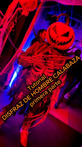 Disfraz halloween 2024  aqui esta el tutorial del  disfraz de hombre calabaza que hice el año pasado 😃😀🎃🎃 1ra parte  #disfraz #halloween #tutorial #halloween2024 