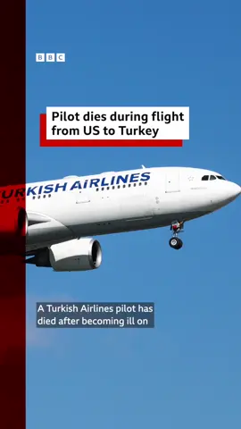 A Turkish Airlines pilot has died after becoming ill on his own flight from Seattle on the north-west coast of the United States to Istanbul in Turkey. Captain Ilcehin Pehlivan, 59, collapsed mid-air and a second pilot and co-pilot took over the controls, an airline spokesman said on X. 