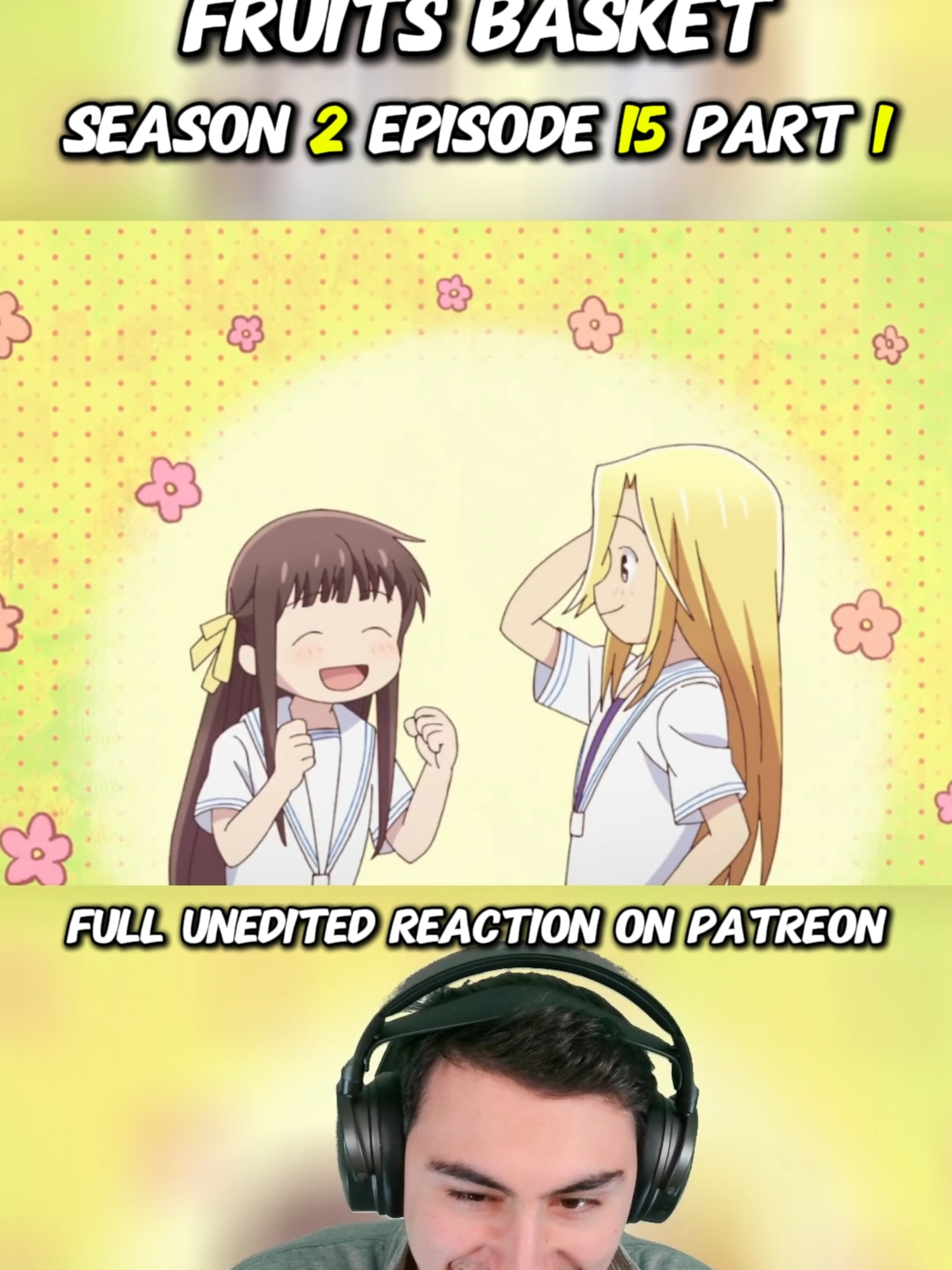 Anime: FRUITS BASKET (Full UNCUT Version on Patreon) #fruitsbasket #fruitsbasketanime #fruitsbasketseason2 #sliceoflifeanime #animetiktok #romanceanime #comedyanime #tohruhonda #opticreacts