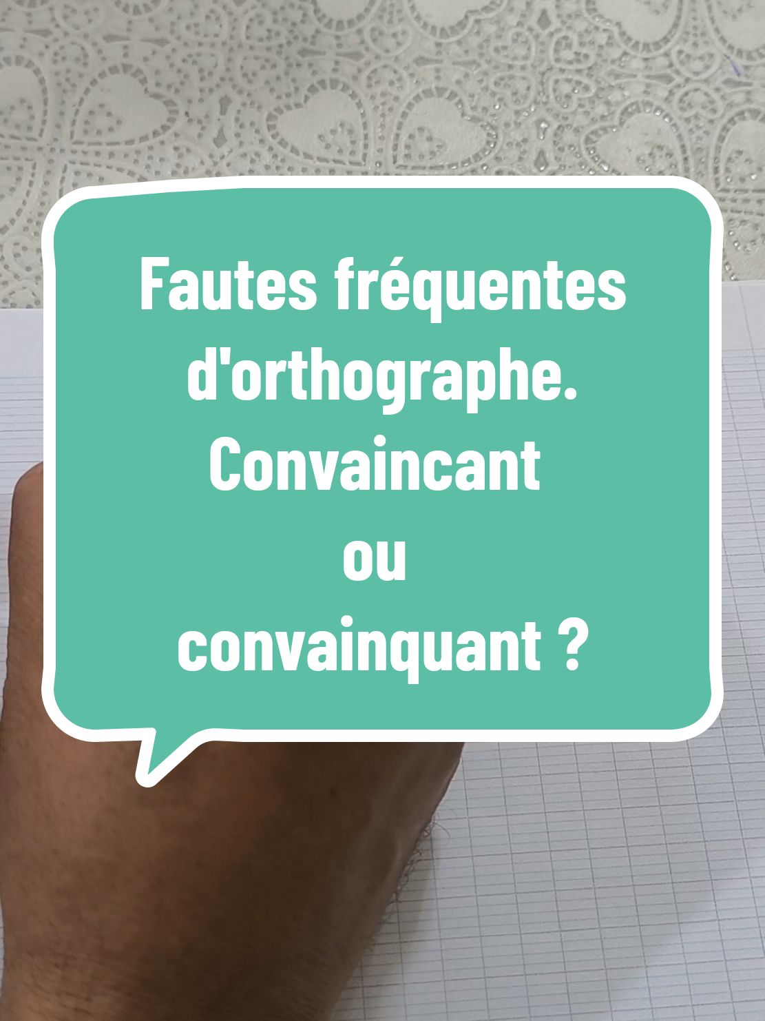 Fautes fréquentes d'orthographe. Convaincant ou convainquant? #maitre #francais #fautes #fréquente #orthographe #convaincant #convainquant 