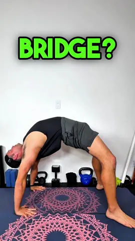 Wanna Unlock the Full Bridge? Try this method! #yoga #functionaltraining 