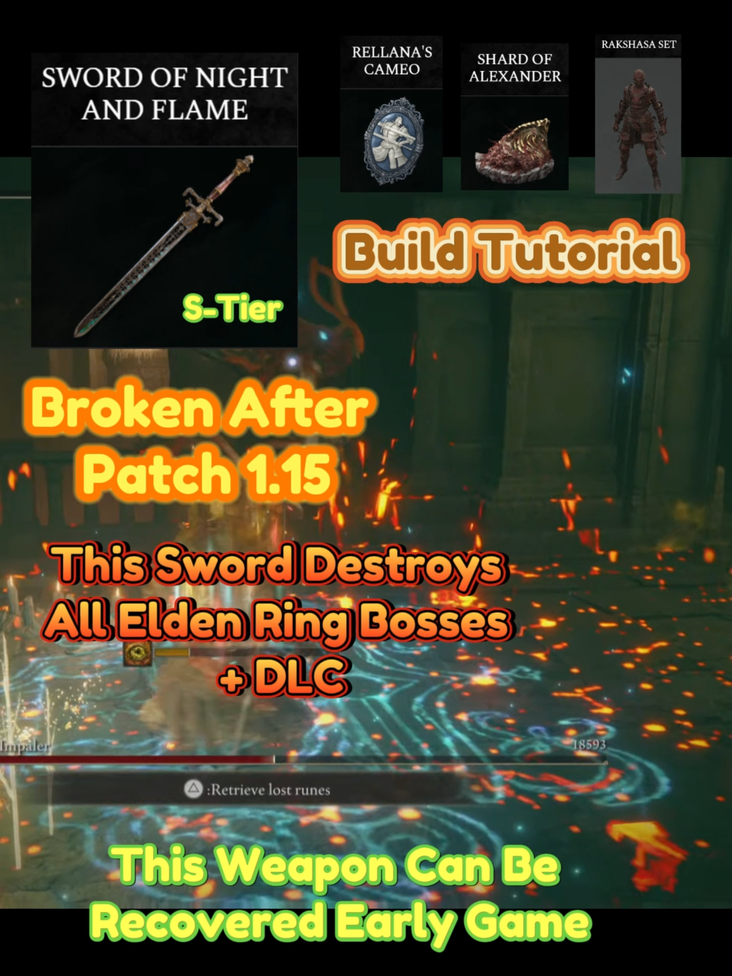 Sword of Night and Flame is Broken After Patch 1.15 Elden Ring (Build Tutorial) Legendary Sword Build, Destroy All Bosses in Elden Ring + DLC, Weapon Recoverable Early Game in Caria Manor, Combine at Rellana Cameo/Shard of Alexander/Magic Scorpion Charm/Rakshasa Armor Set, Sword Night and Flame Broken Build Tutorial Elden Ring, Patch 1.15 10/10 New S-Tier Weapons, How to Get Sword of Night and Flame Build ? Elden Ring Tips and Location This build uses the legendary sword 