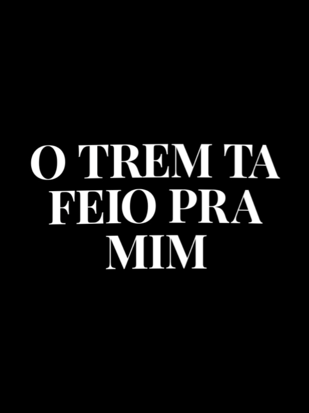 o trem ta feio pra mim | #mariliamendonça #avozdocoração #foryou #musica #lyrics #viral #tiktok #fyy #music #fyp #tipografiasmusicas