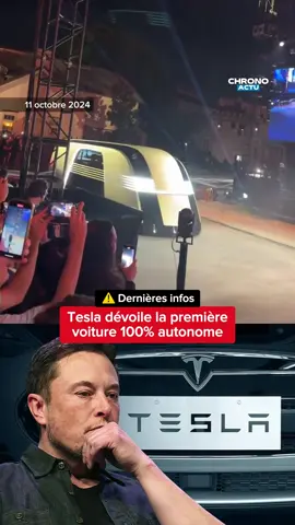 Elon Musk dévoile mondialement la première voiture éléctrique Tesla 100% autonome. Les robots prennent plus de place, plus vite que prévu #actu