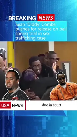 Sean ‘Diddy’ Combs pushes for release on bail, spring trial in sex trafficking case#new #breakingnews  #greenscreen #news #crime #fpy #diddy#court 