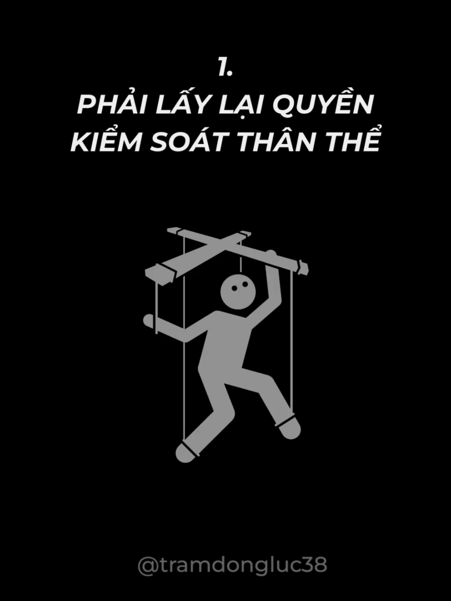 Tu dưỡng thân thể lấy lại quyền kiểm soát #tramdongluc38 #xuhuong #phattrienbanthan #tuduong