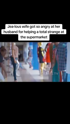 Jea-lous wife got so angry at her husband for helping a total strange at the supermarket#inlovewithamadgirl #virals #nollywoodmovies 
