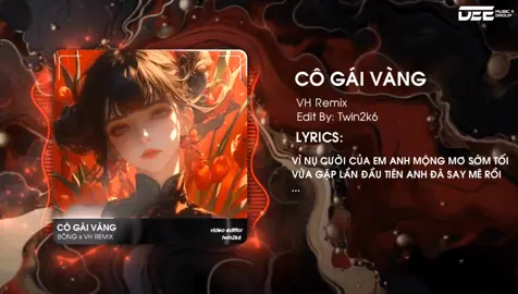 Cô Gái Vàng - Bông x VH Remix Nhạc Remix Hot Tik Tok Xu Hướng Nhất 2024 #deemusicgroup #nhachaymoingay #Twinmusic #fyp #nhactiktok #nhacthinhhanhtiktok #cogaivang 