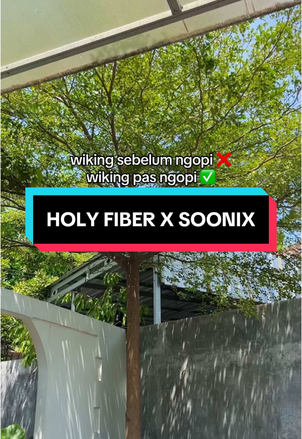 jan lupa wiking😉 #holyfiber #soonix #story #foryou #fyp