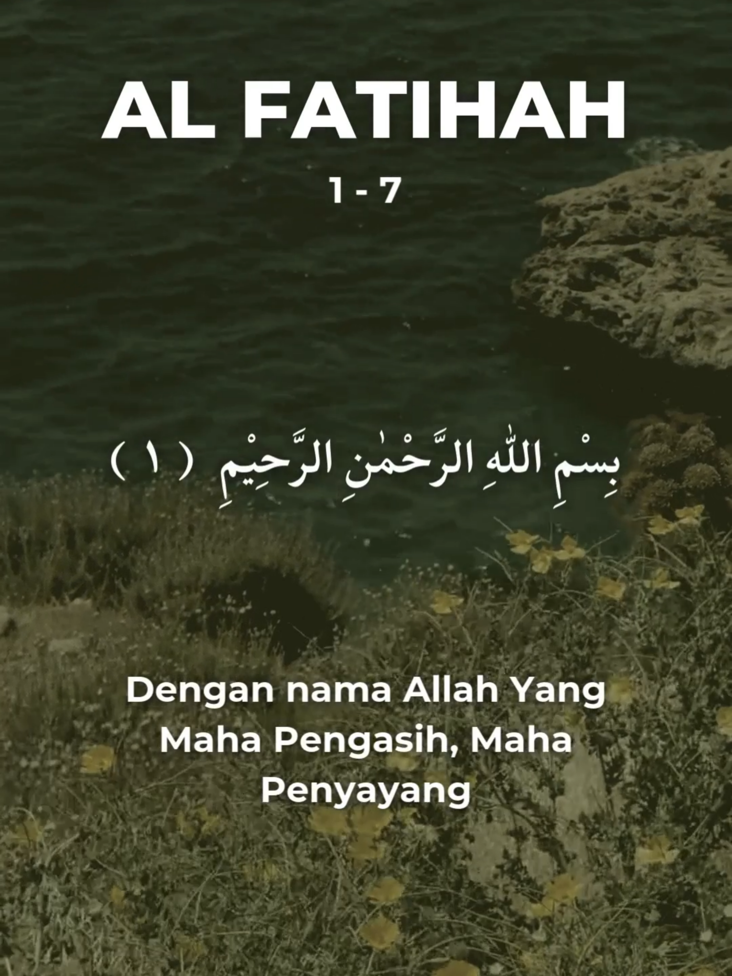 Dengan Nama Allah QS. 1 Al Fatihah -  Syeikh Mishary Rasyid Alafasy #quran #alfatihah