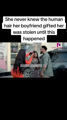 She never knew the human hair her boyfriend gifted her was stolen until this happened#catchingfeelings #virals #nollywoodmovies 