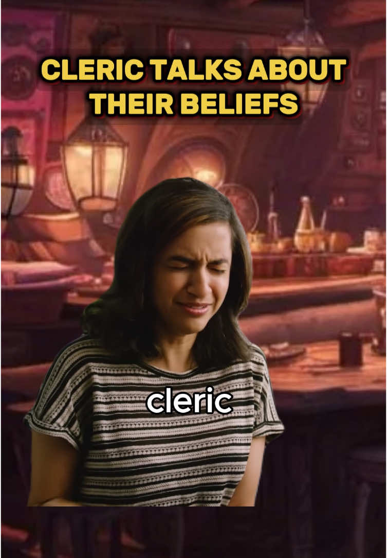 clerics believe the ceaziest things #DND #DNDmeme #DNDmemes #DNDtiktok #DND5e #DNDtok #nerdtok #DNDfam #DNDparty #DNDfamily #fantasy #dungeonsanddragons #TTRPG #memes #rpg #tabletop #dndplayer #fantasy #fantasyrpg #dungeonsanddragonsmemes #dungeonsanddragons5e #roleplayinggame #dungeonmaster #ttrpgmemes #ttrpgtiktok #ttrpgtok #beggartok #dndhumor #dndjokes #dndfunny 