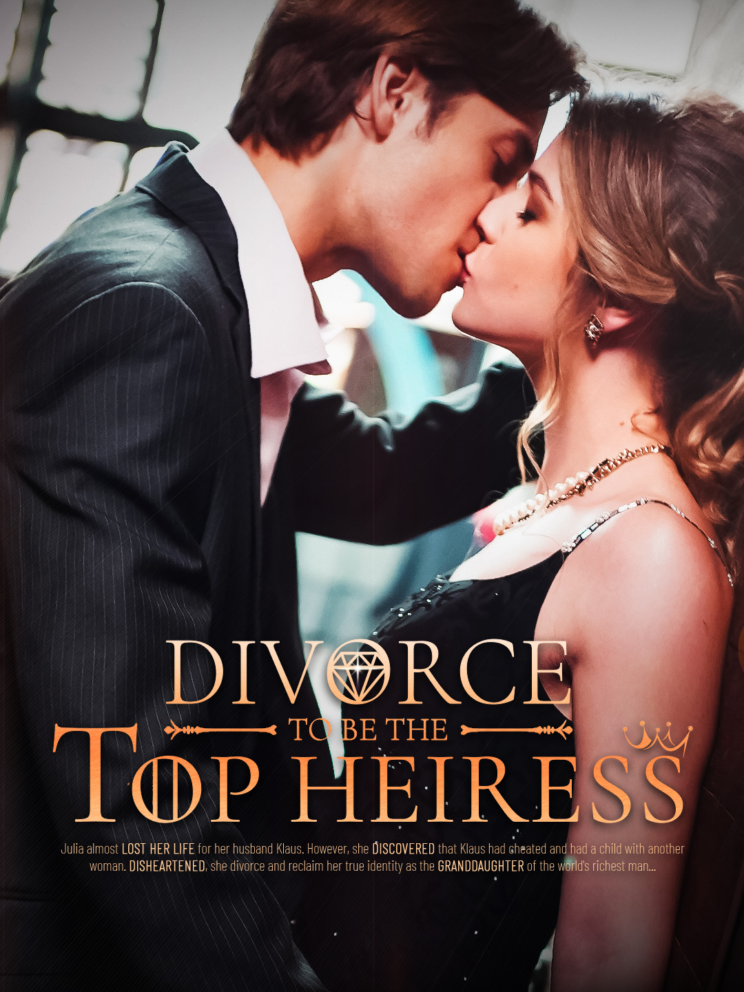 Divorce to be the top heiress. Julia almost lost her life for her husband Klaus. However, she discovered that Klaus had cheated and had a child with another woman. Disheantened, she divorce and reclaim her true idenity asthe granddaughter of the wond's nichest man.laus had always deeply loved jula.He thought lla had falen for another man, so he deliberately pretended to cheat and got a divorce, giving her freedom, However, he could never truly let her go in his hear.. #Contempor... #Elite Families #Tit For Tat