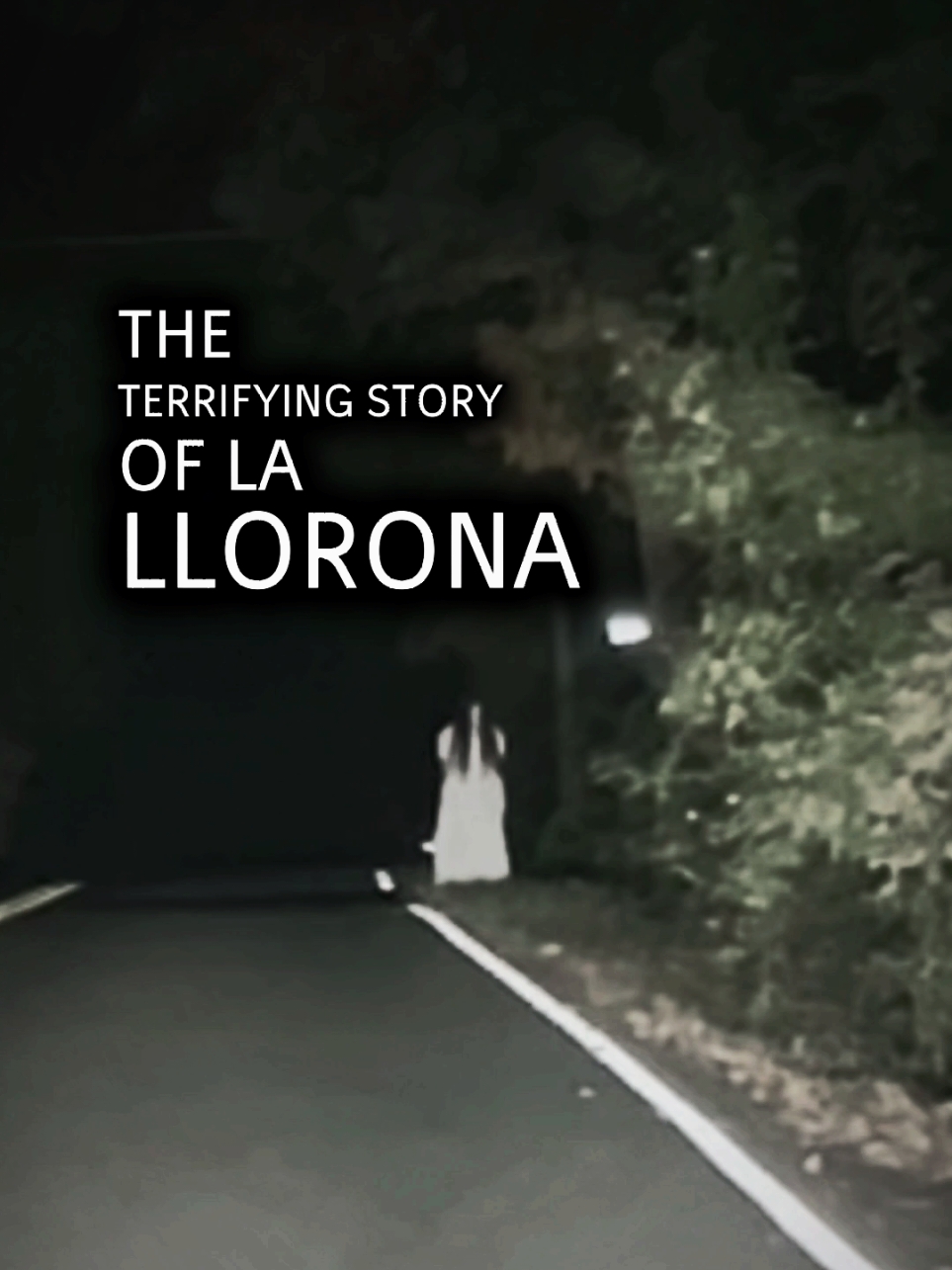 the terrifying story La Llorona #lallorona #scarystory #scary 