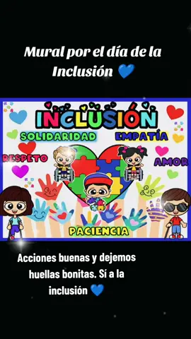Mural por el día de la Inclusión  💙 listo para imprimir en PDF o en editable en PPT. 💙 WhatsApp 951🌹238🌹042