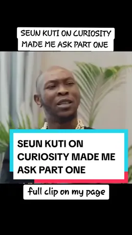 SEUN KUTI ON CURIOSITY MADE ME ASK PART ONE  #foryoupage #curiositymademeask #baeubarbie #interview #seunkuti #felakuti #onikulapo #afrobeat #100kviews #searchengineoptimization #creatorsearchinsights #baeubarbie #popular #popularshows #youtube 