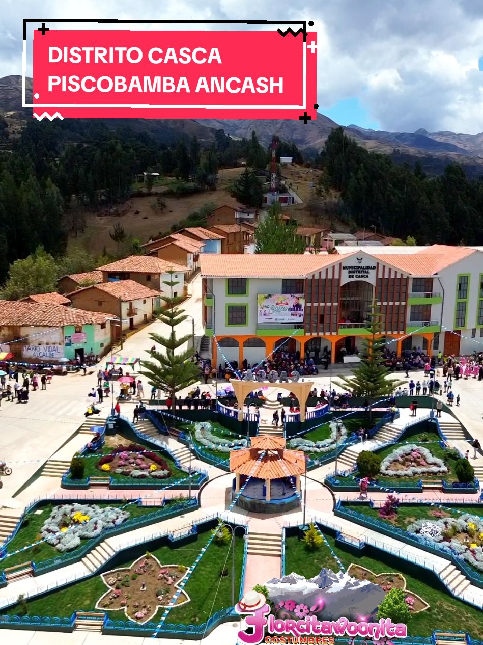 FELÍZ ANIVERSARIO DISTRITO CASCA PISCOBAMBA ANCASH ☀️🇵🇪#PISCOBAMBA #VILCABAMBA #CASCA #ANCASH #lugaresparavisitar #costumbresytradiciones #chimaychi #danzatradicional #viajes #aventura #florcitawoonita #ALLAU #markalla #POMABAMBA #tours 