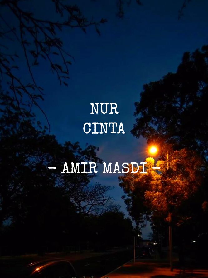 NUR CINTA - AMIR MASDI #LirikPendek #LirikLagu #Jiwang #LaguJiwang #AmirMasdi 