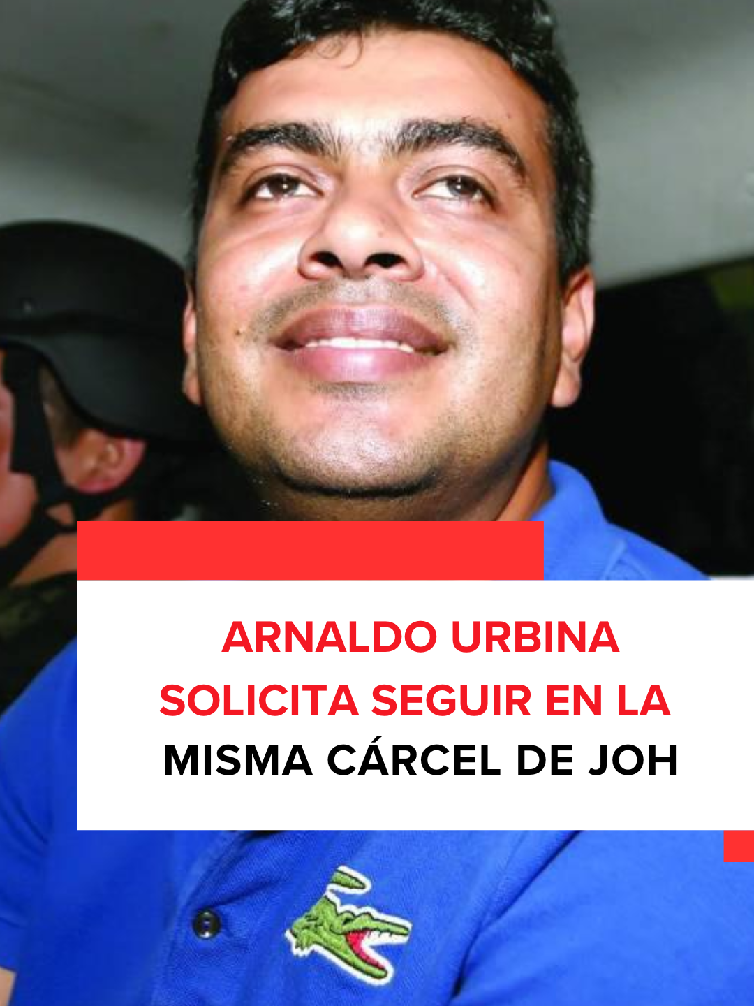 Arnaldo Urbina solicita seguir en la misma cárcel donde está JOH #NoticiasHonduras #Arnaldo #Urbina #Noticias #NuevaYork #Viral #Carcel #JOH