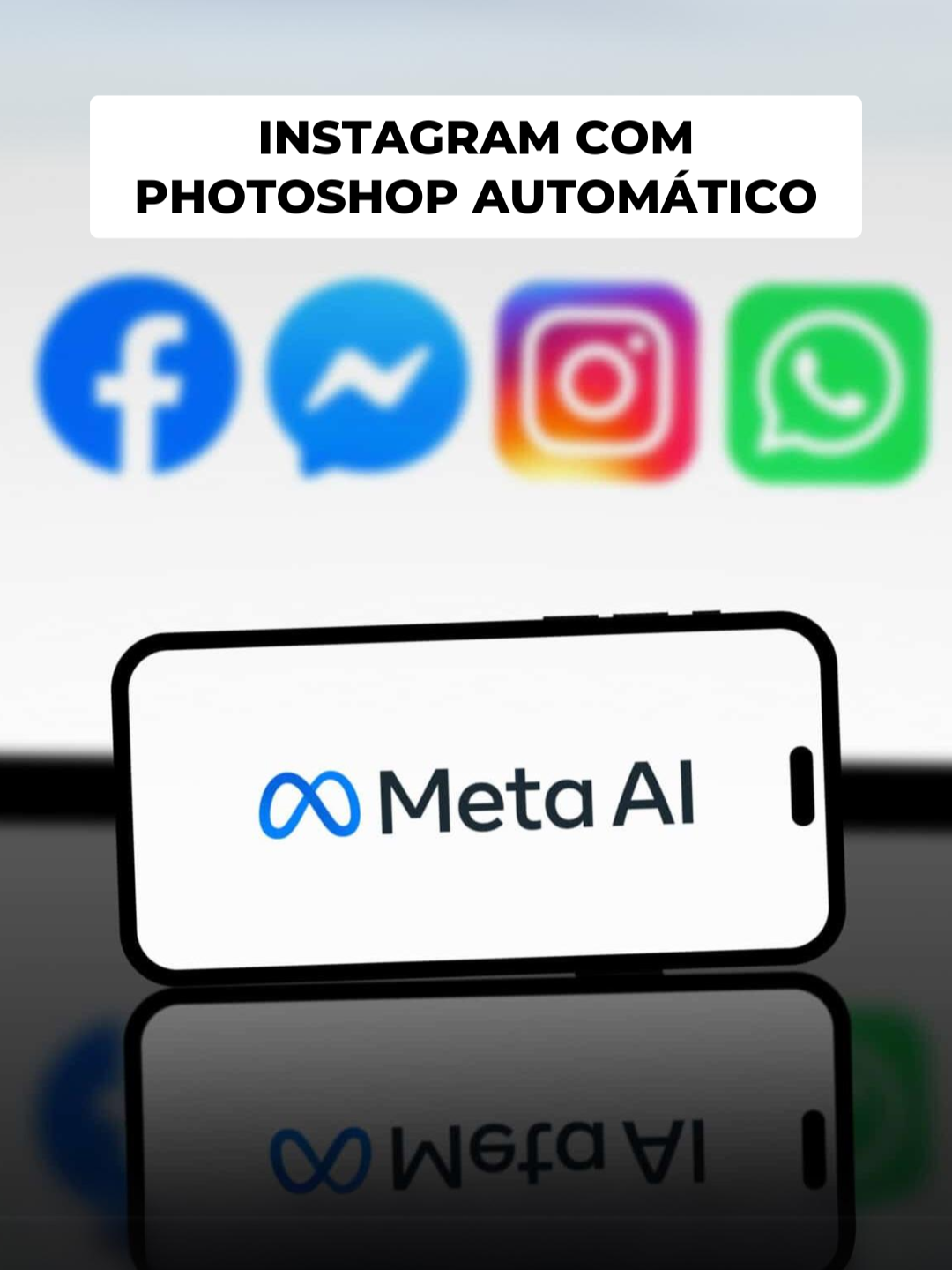 Instagram com PhotoShop automático #Instagram #inteligênciaartificial #ediçãodeimagens #Meta #inovação #Instagram #AI #imageediting #Meta #innovation