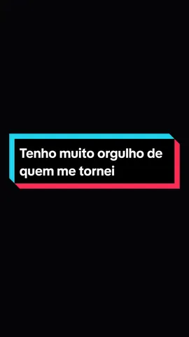 Tenho muito orgulho de que me tornei. #motivation #reflexão #motivação #reflexion #frasesmotivadoras #frasesmotivacionais #status #statuswhatsapp #statusvideo #1millionaudition #aesthetic 