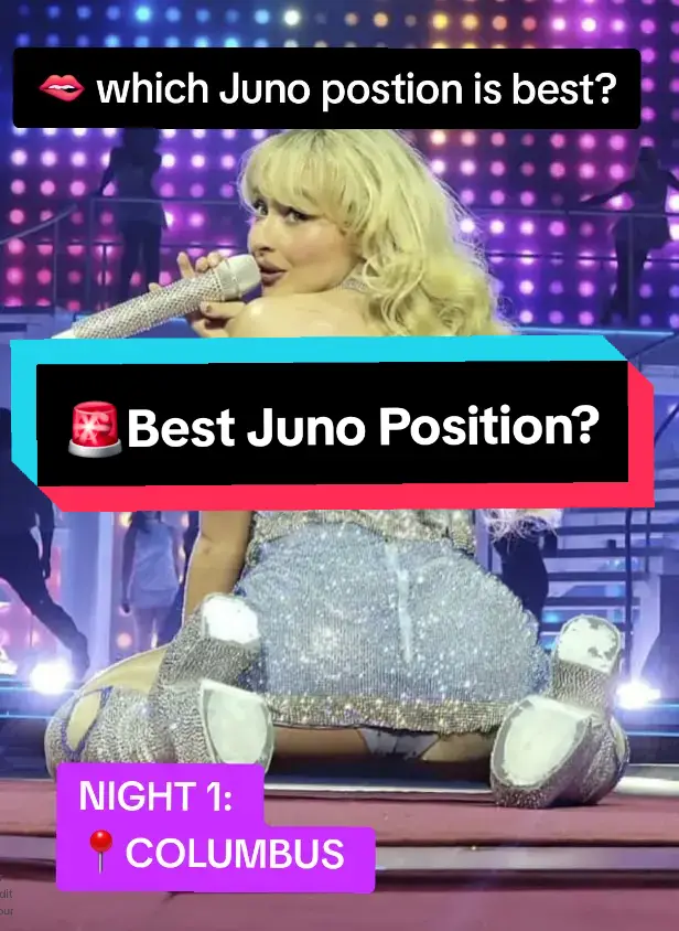 Which Juno position is your fav?💋💋 #sabrinacarpenter #shortnsweet #shortnsweettour #shortnsweetcolumbus  #sabrinacarpentermsg  #sabrinacarpenteredit  #sabrinacarpentermusic  #juno @Sabrina Carpenter  @Team Sabrina 