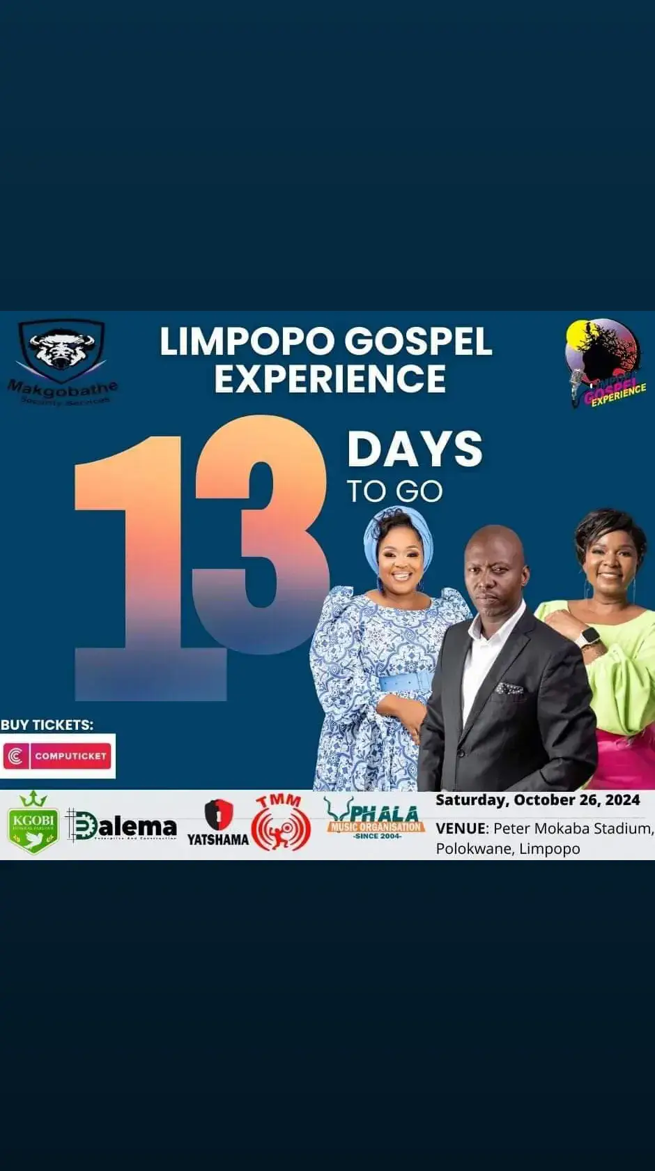 The countdown is ON! In just 13 days, the Limpopo Gospel Experience will take over the Peter Mokaba Stadium Rugby Fields for an unforgettable day of worship, praise, and soul-stirring performances. 🙌🎶 Prepare your hearts and voices for headliners like Sinach, Joyous Celebration, Spirit of Praise, and many more! ✨ Tickets are still available, but they’re selling FAST! 🏃‍♂️ 🎟️ Get your General Admission for R350 or VIP tickets for R1000. 📅 Date: 26 October 2024 📍 Venue: Peter Mokaba Stadium, Rugby Fields Don’t wait until it’s too late – grab your tickets now on Computicket or at Shoprite Checkers! #LimpopoGospelExperience24 #13DaysToGo #GospelMusic #October26 #PeterMokabaStadium #SinachLive #JoyousCelebration #SpiritOfPraise #gospelfestival #makgobathesecurityandevents #LimpopoGospelExperience 