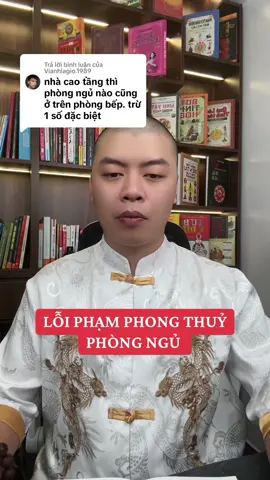 Trả lời @Vianhlagio.1989 phòng ngủ bố trí trên bếp #phongthuy #sonphongthuy #tuvi 