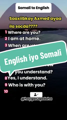 English iyo Somali #englishiyosomali #somalitoenglish #english #hoygaluqadaha 