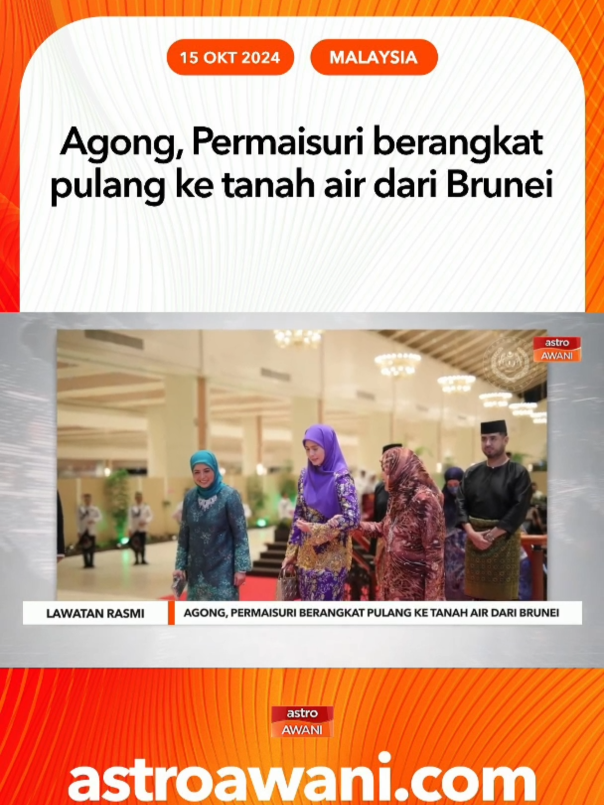 Yang di-Pertuan Agong Sultan Ibrahim dan Raja Permaisuri Agong Raja Zarith Sofiah berangkat pulang ke tanah air hari ini selepas mengakhiri lawatan negara tiga hari ke Brunei. #AWANInews