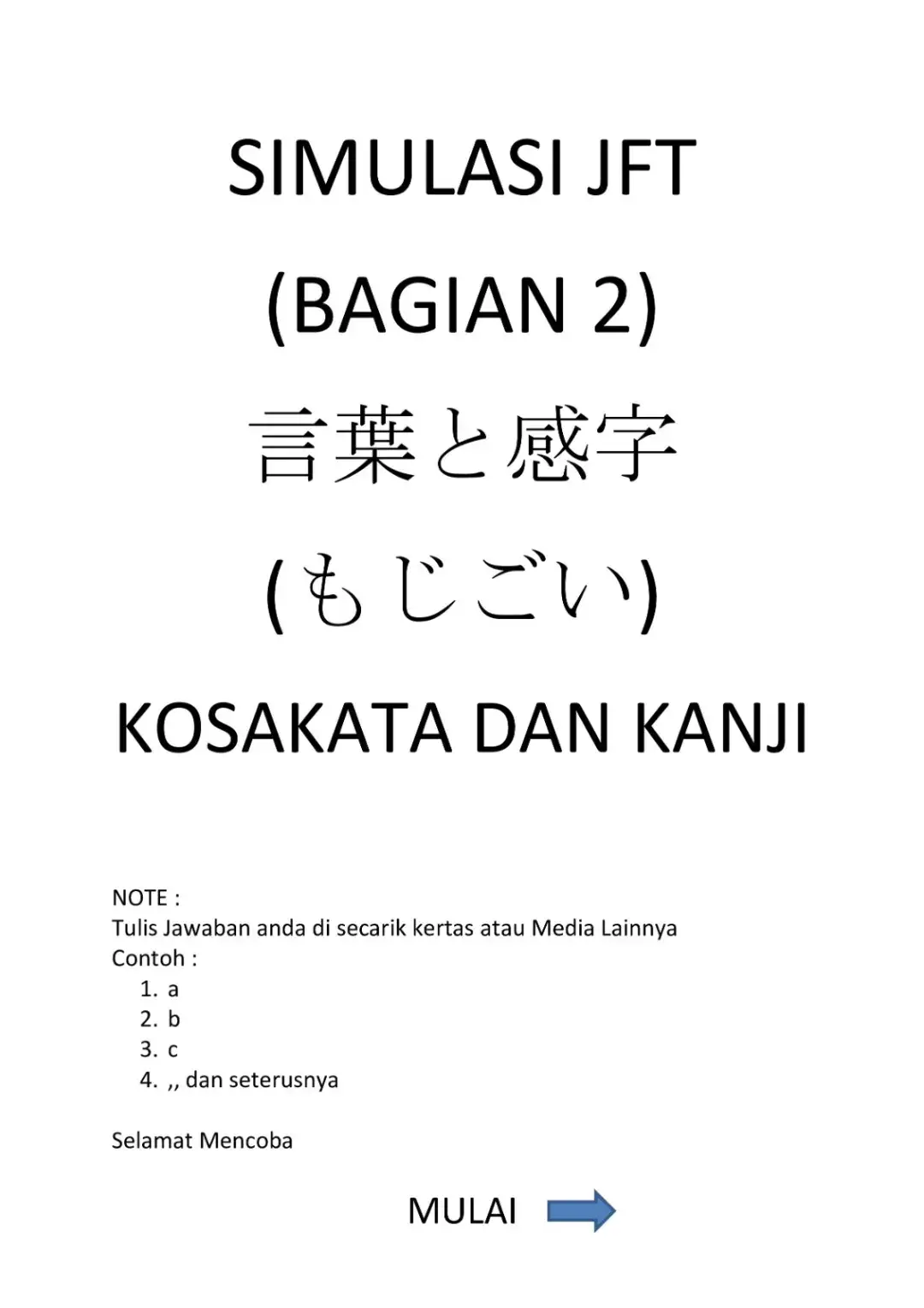 Simulasi JFT A2 lagi nih, untuk menguji kemampuan silahkan di kerjakan ya teman-teman. terima kasih yang sudah follow, komen , like dan share #JFTdanSSW #lulusjft #Japan #mojigoi #simulasi 