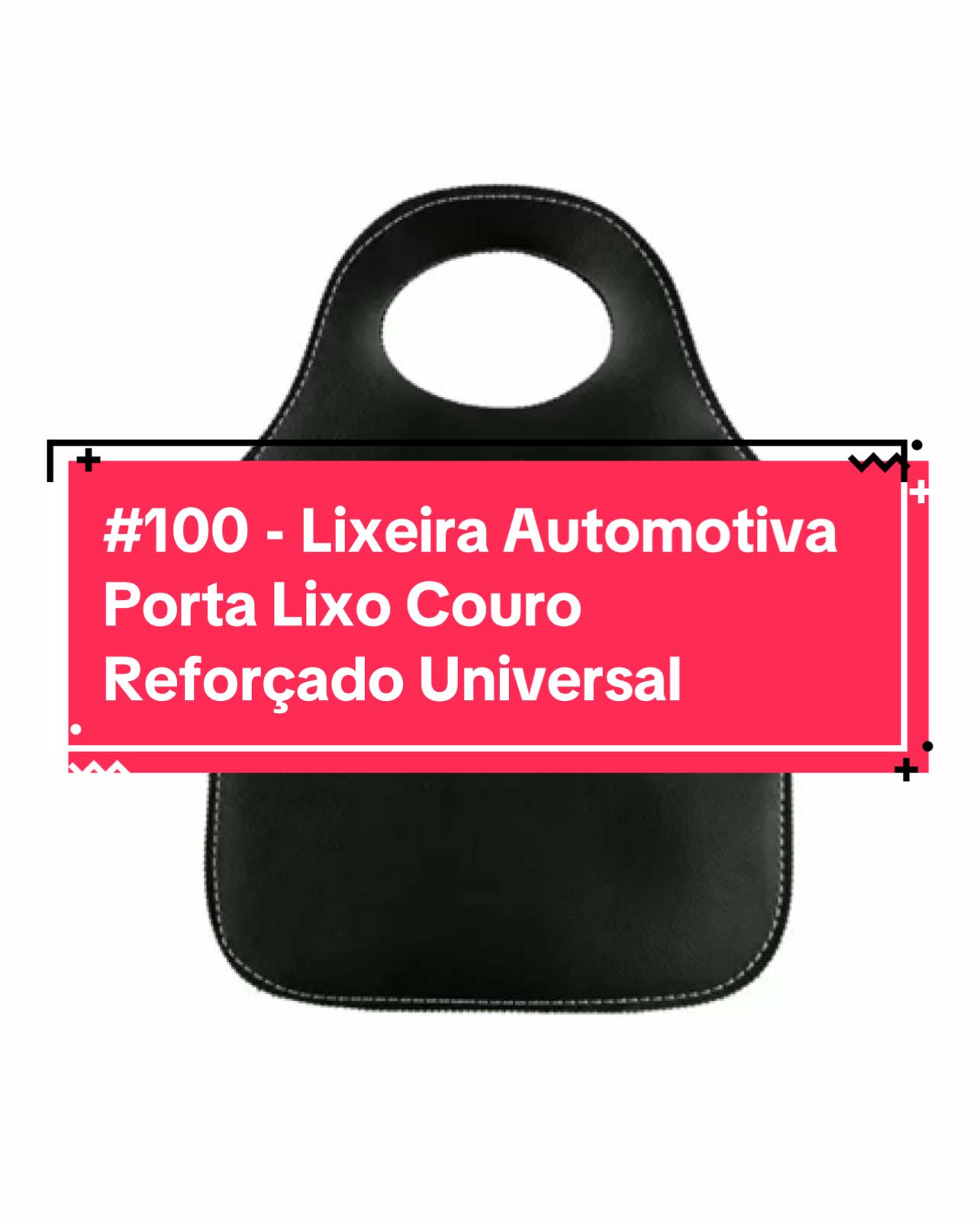 #100 - Lixeira Automotiva Porta Lixo Couro Reforçado Universal