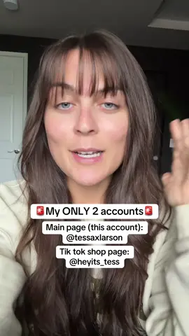 🚨 These are my only 2 accounts🚨 all others are fake.  Please be aware, & check for spelling of username on any accounts youre unsure of! And be careful!  I will NEVER reach out to anyone first or ask for telegram, bitcoin, etc.  Theres tons of scam pages so PLEASE BE CAREFUL & block any that message you.  Heres my tik tok shop account @Hey it’s Tess❤️‍🔥 