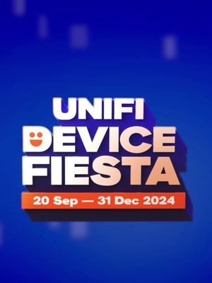  Dapatkan Smart TV MURAH, Smartphone 5G PERCUMA & banyak lagi di Unifi Device Fiesta!