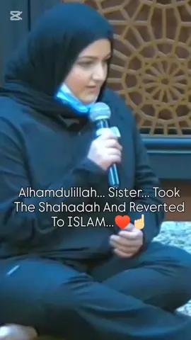 Mashallah Sister Converted to Islam Allāhu Akbar ✅💓☝️☪️ #revertmuslim #convertmuslim #newmuslim #islamic_video #shahadat #fyp #viralvideo #alquran_alkareem0 #quranrecitation #foryou 