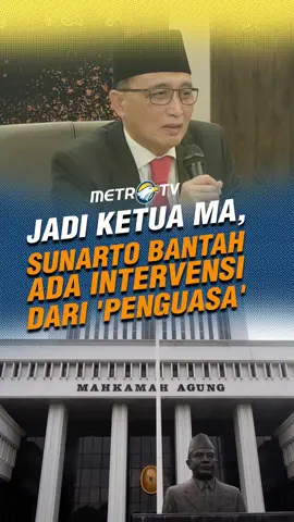 Ketua Mahkamah Agung Terpilih 2024-2029 Sunarto membantah isu adanya intervensi dari pengusaha dan 'penguasa' dalam pemilihan Ketua MA yang baru, Rabu (16/10).  #mahkamahagung #ketua #beritatiktok #beritaviral #fyp #terkini #intervensi #metrotvnews