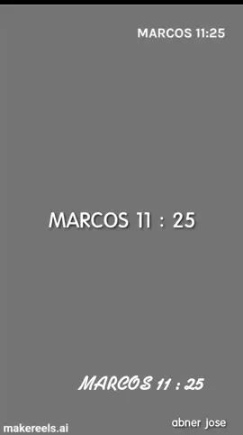 BUENOS DÍAS                       MARCOS 11 : 25               #reflexión .    #biblia