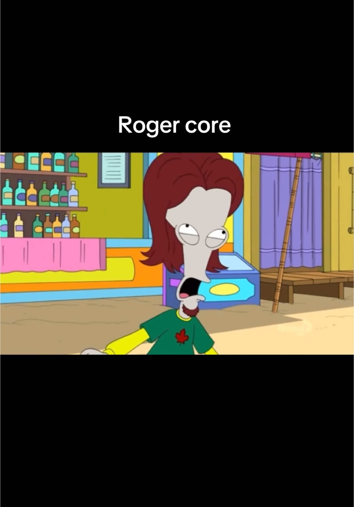 I LOVE ROGER #americandad #roger #alien #funny #core #viral #fyp #foru #familyguy #silly #real 