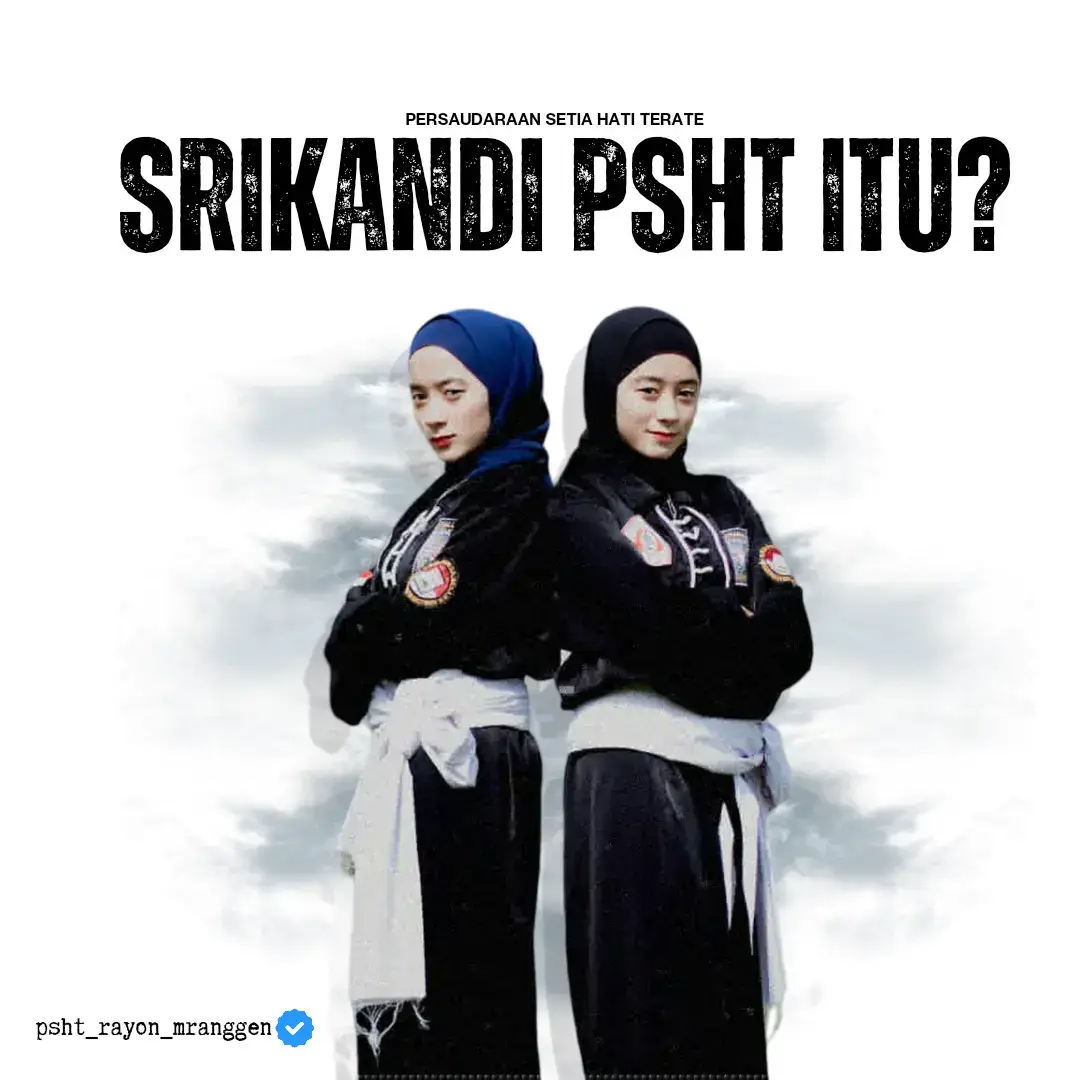 apa pendapat mu tentang srikandi psht slur? #srikandipsht1922 #psht #pshtindonesia22 #