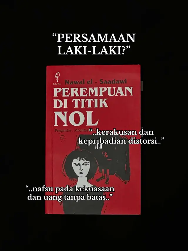 “..sejarah cenderung mengulangi dirinya dengan kekerasan kepala yang dungu.” —Nawal el-Sadaawi #BookTok #booktokindonesia #perempuan #sejarah #perempuandititiknol #nawalelsaadawi 