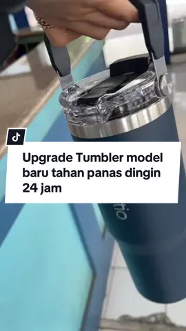 Upgrade tumbler model baru.. #tumbler #tumblerpanasdingin #tumblertahan24jam #esentiotumblerminum #tumblertahanpanas #CuanTanpaBatas 