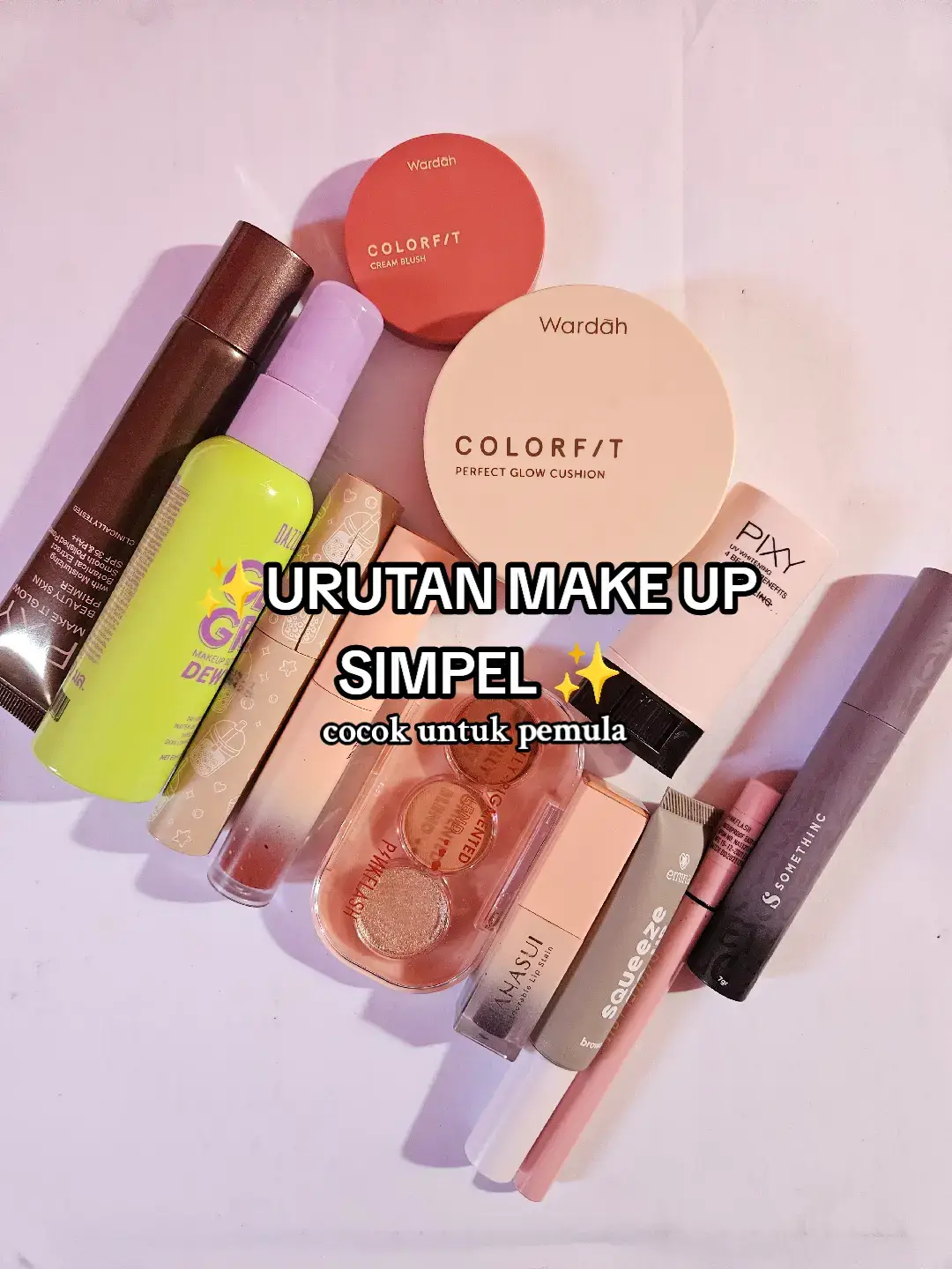 urutan makeup cocok untuk pemula✨️ #makeup #sunscreen #primer #concealer #cushion #creamblush #eyeshadow #pensilalis #Eyeliner #mascara #lip #settingspray #makeupdaily #makeupsimple 