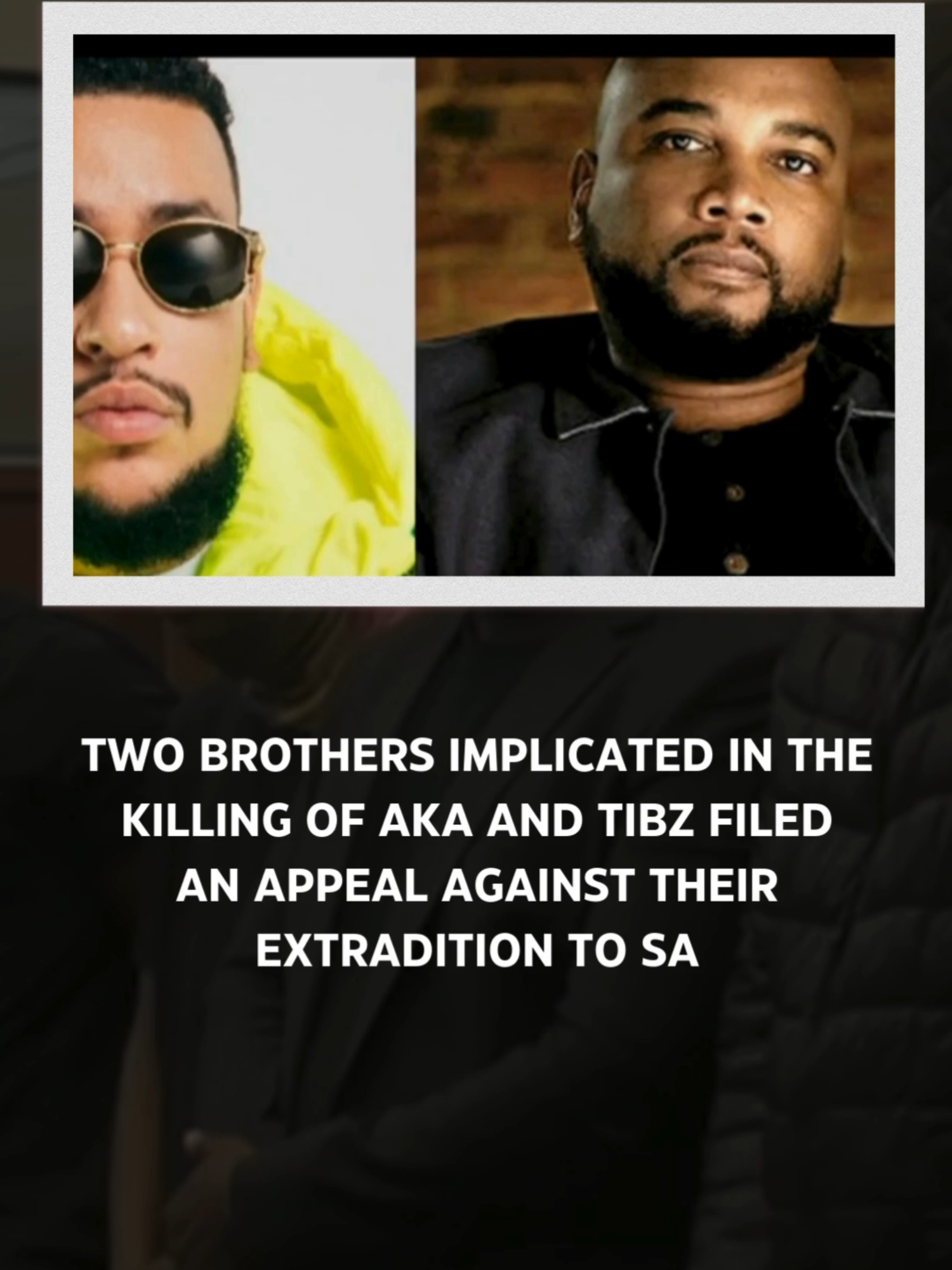 The two brothers implicated in the killing of rapper Kiernan 