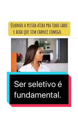 Ser seletivo(a) é fundamental. #amor #casal #relacionamento #seletivo #exclusivo #especial #reflexões 