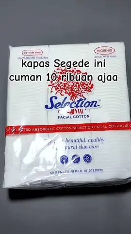 kapas Segede ini cuma 10 ribuan. #kapas #kapaskecantikan #kapaswajah #rekomendasi #kapasselection 